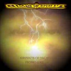 Blade Of Spirit : Serpents of Decay